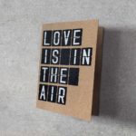 Grußkarte "Love Is In The Air" | 115x165mm inkl. DIN B6-Umschlag