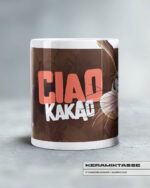 KERAMIKTASSE "CIAO KAKAO" – Bild 3