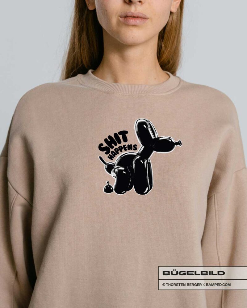 BÜGELBILD "SHIT HAPPENS" – Bild 7