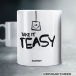 KERAMIKTASSE "TAKE IT TEASY"