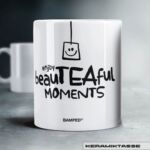 KERAMIKTASSE "BEAUTEAFUL"