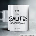 KERAMIKTASSE "EGALITEE"