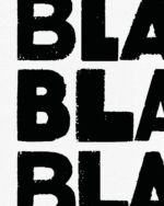 ART PRINT "BLA BLA BLA" – Bild 2