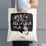 BAUMWOLLTASCHE "RENTIER RUDI" / LUSTIG TRALALALALA