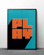 ART PRINT "PLAY"