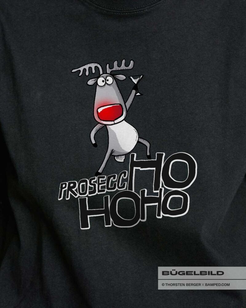 BÜGELBILD "RENTIER RUDI" / PROSECCHoHoHo – Bild 3